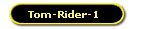 Tom-Rider-1